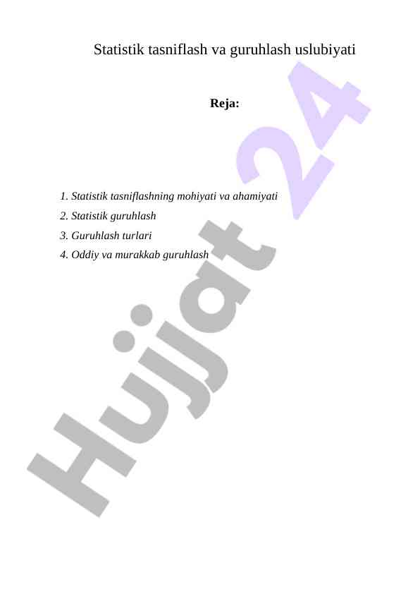 Statistik tasniflash va guruhlash usuliyatining ahmiyati
