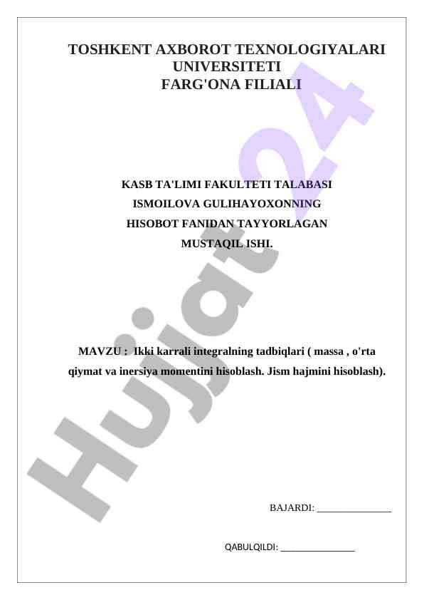 Ikki karrali integralning tadbiqlari hisoboti
