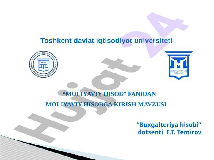 Moliya hisobiga kirish: buxgalteriya hisobi