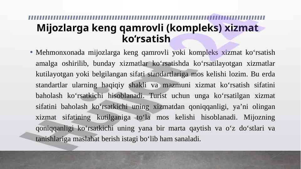 Keng qamrovli mehmonxona xizmat ko‘rsatish standartlari
