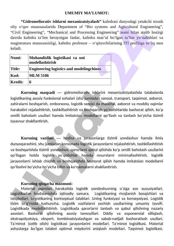 Engineering logistics and modeling course overview