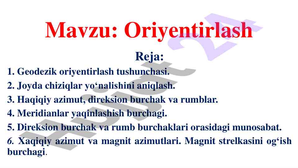 Geodezik oriyentirlash tushunchalari va burchaklar