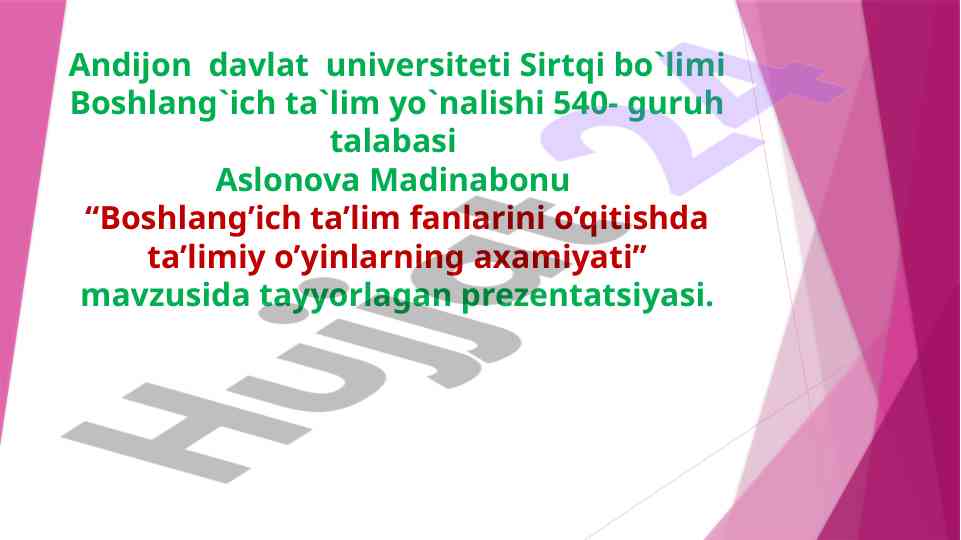 Boshlang’ich ta’lim fanlarini o’qitishda ta’limiy o’yinlar