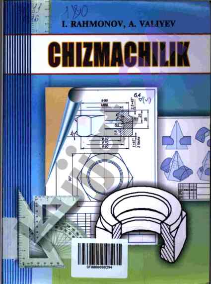 Chizmachilik fanida konstruksiya asoslari o‘quv qo‘llanma