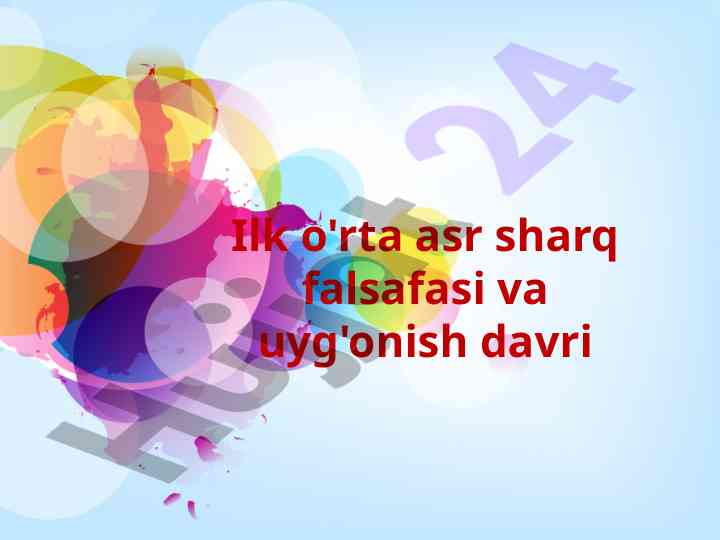 Sharq falsafasi va uyg'onish davri asoslari