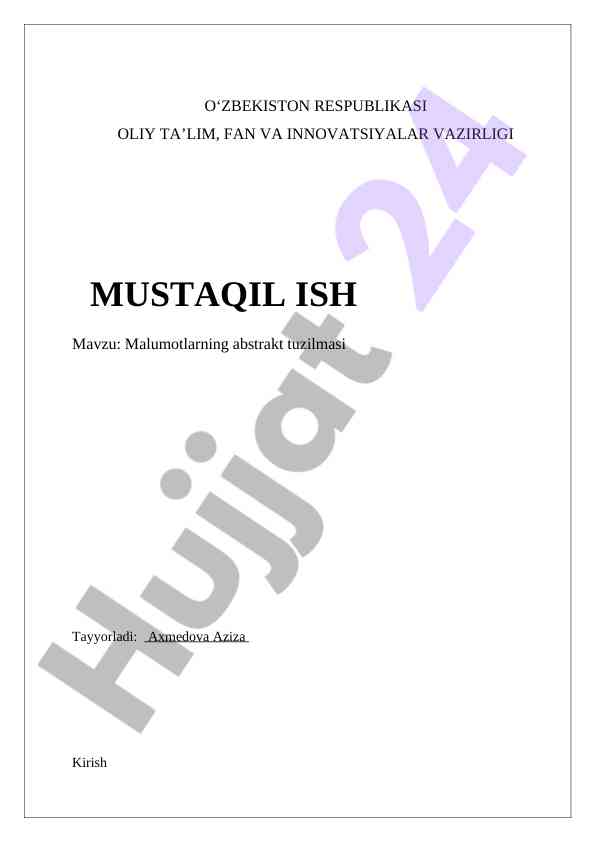 Malumotlarning abstrakt tuzilmasi kurs ishlari