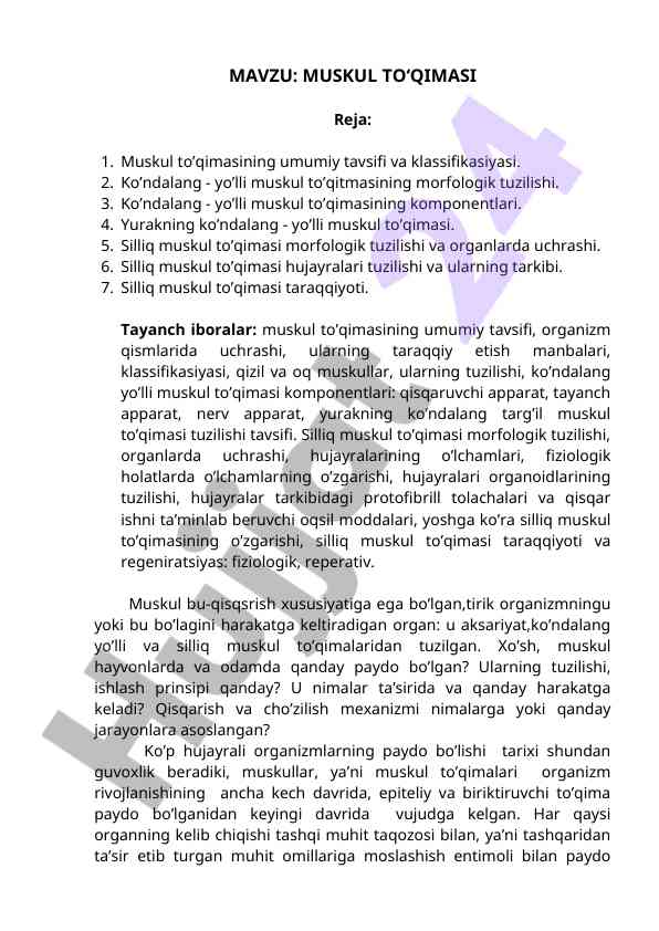 Muskul to‘qimasi: umumiy tavsif va morfologik tuzilishi