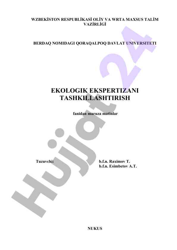 Ekologik ekspertizani tashkillashtirish fanidan maruzalar