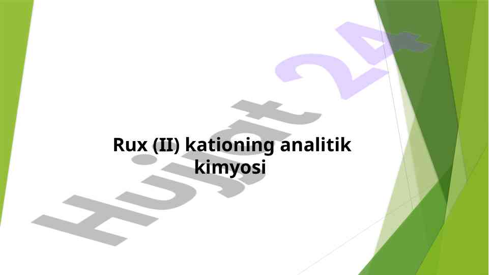 Rux ii kationining analitik kimyosi tadqiqoti