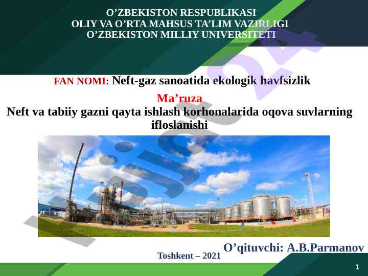 Neft va tabiiy gazni qayta ishlashda oqova suvlar