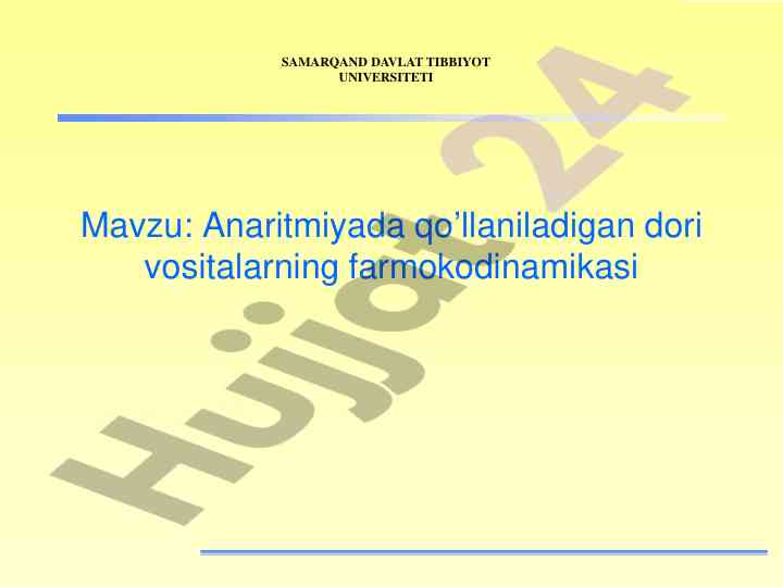 Anaritmiyada dori vositalarining farmokodinamikasi