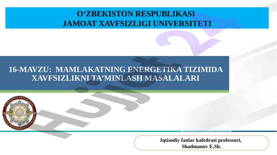 Energetika tizimida xavfsizlikni ta'minlash masalalari