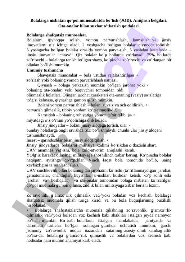 Bolalarga nisbatan qo'pol munosabat