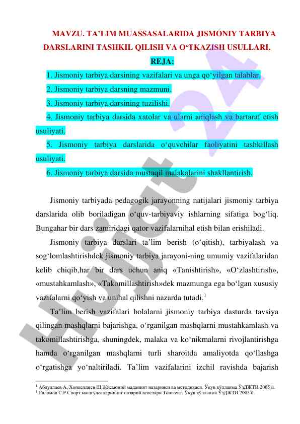 Jismoniy tarbiya darslarini tashkil qilish usullari