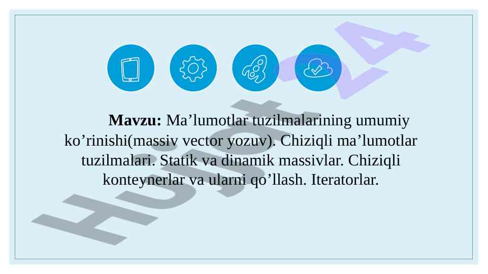 Ma’lumotlar tuzilmalarining umumiy ko’rinishi
