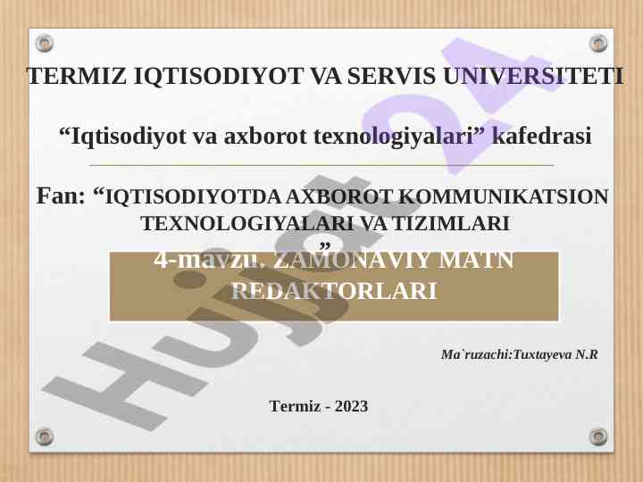 Zamonaviy matn redaktorlari va uzlux ms office