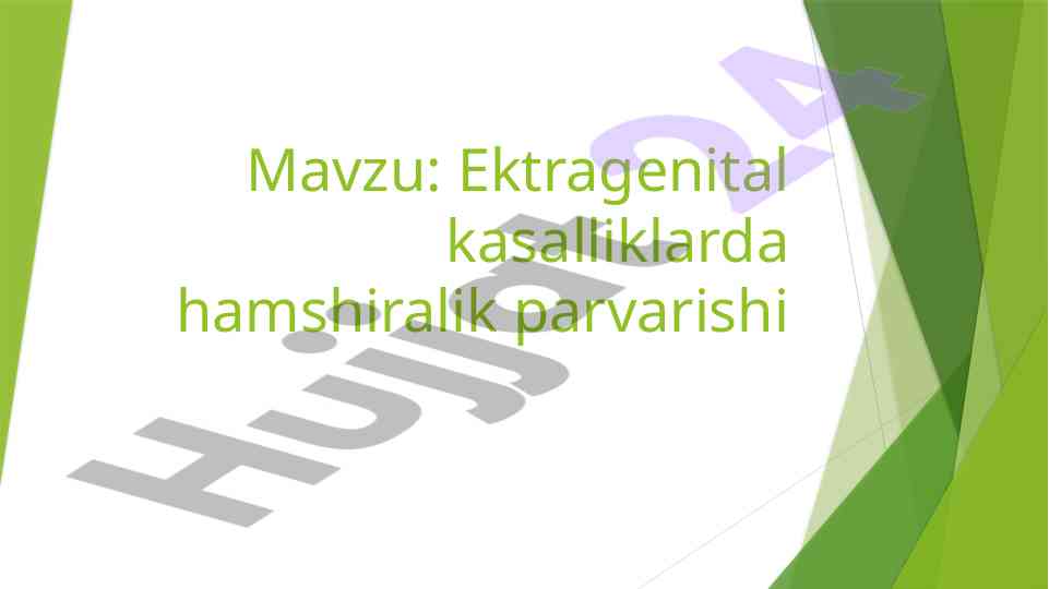Ektragenital kasalliklarda hamshiralik parvarishi