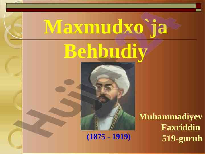 Maxmudxo'ja behbudiy hayoti va faoliyati