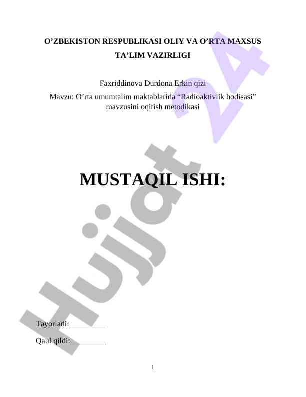 O’rta maktablarda radioaktivlikni o’qitish metodikasi