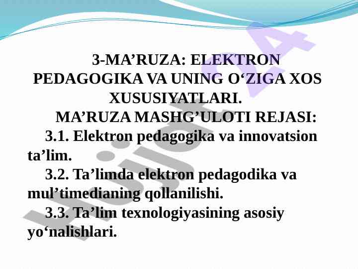 Elektron pedagogika va uning o‘ziga xos xususiyatlari