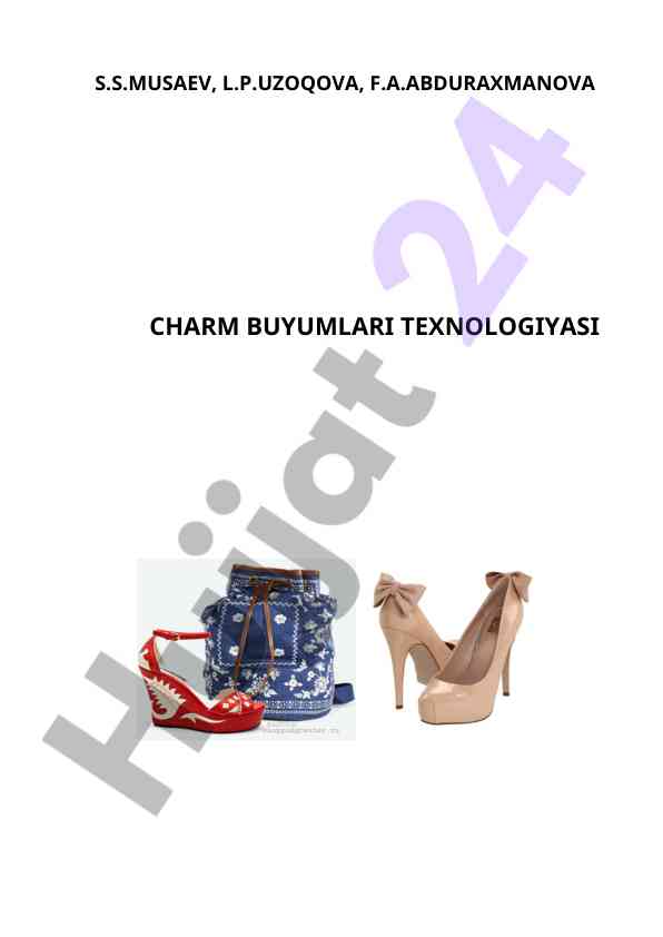 Charm buyumlari tayyorlash texnologiyasi