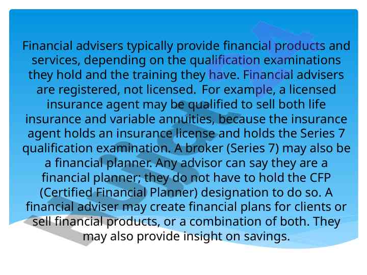 Financial advisers: roles and compensation methods