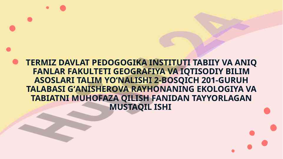 Ekologik talim muammolari tushunchasi
