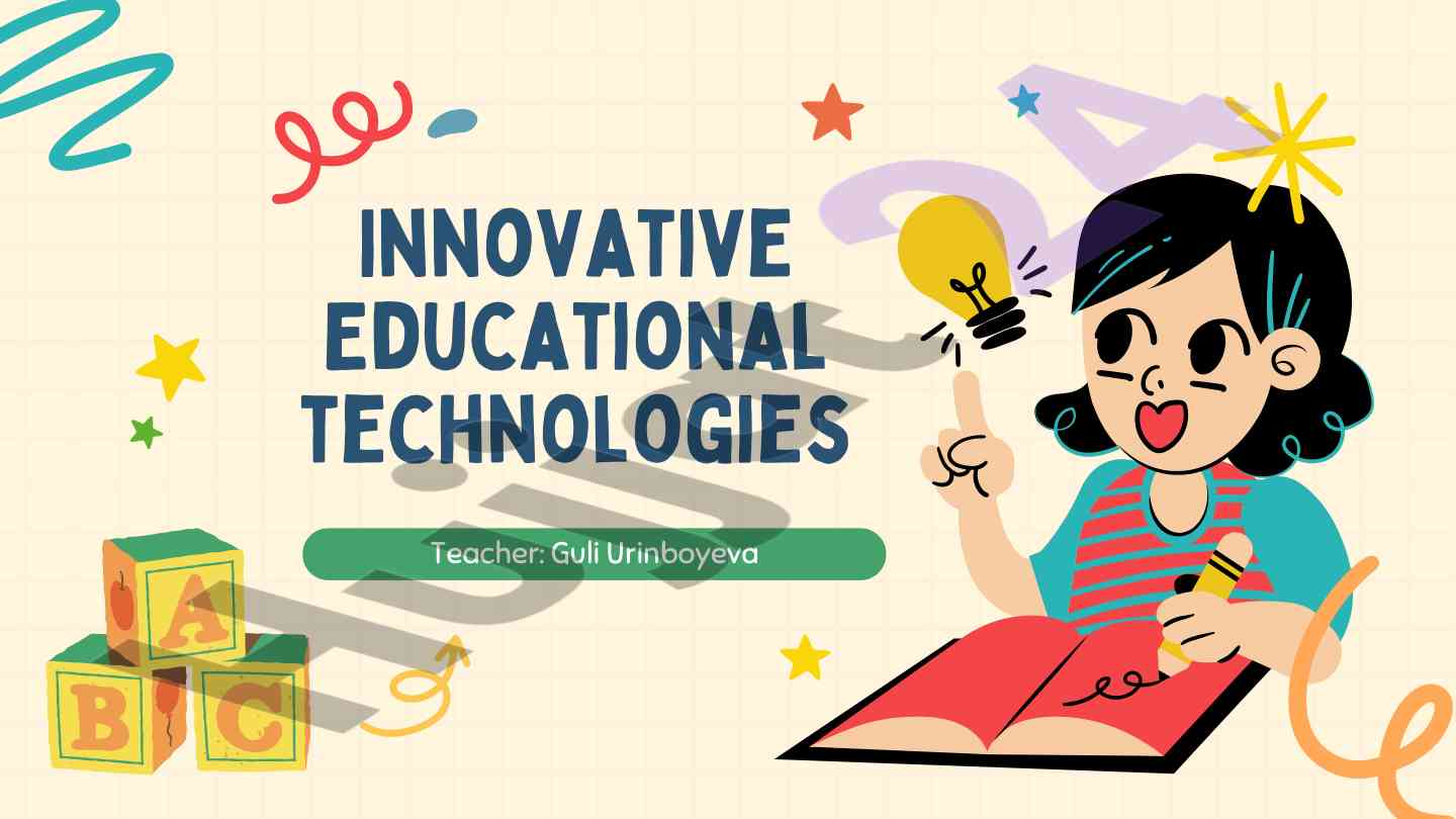 Innovatsion ta'lim texnologiyalari tajribasi