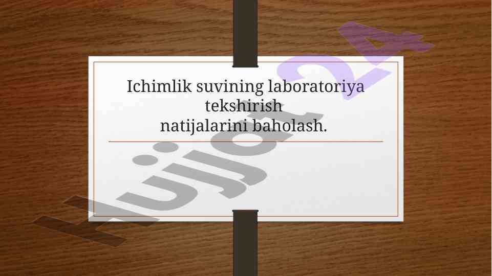 Ichimlik suvi laboratoriya tekshiruvi baholash