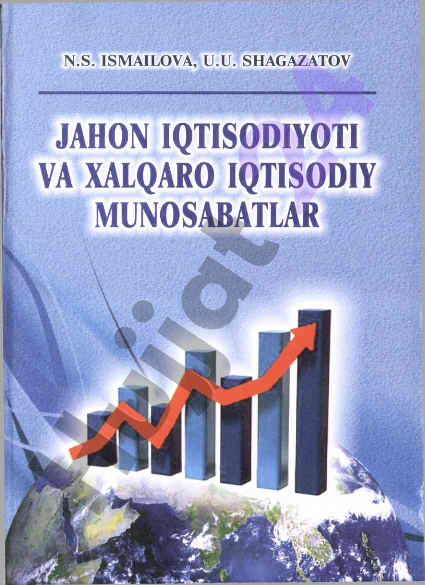Jahon iqtisodiyoti va xalqaro iqtisodiy munosabatlar darslik