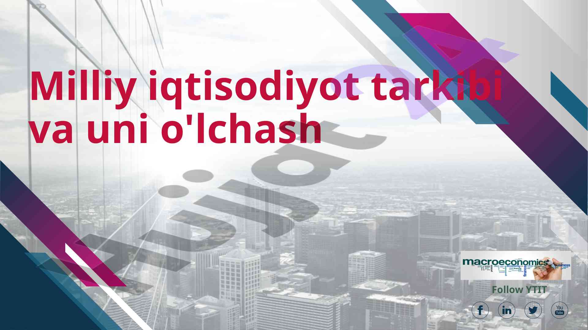 Milliy daromadni o'lchash usullari va hisobga olish