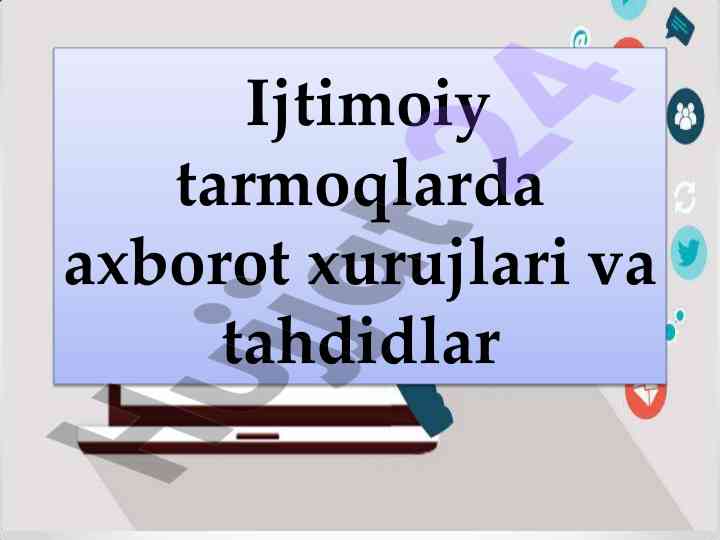 Ijtimoiy tarmoqlar va axborot tahdidlari