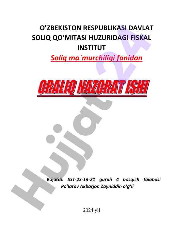 Soliq nazorati: soliq tekshiruvlari turi va asoslari