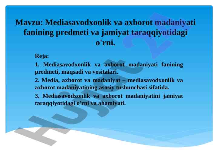 Mediasavodxonlik va axborot madaniyati fani tahlili