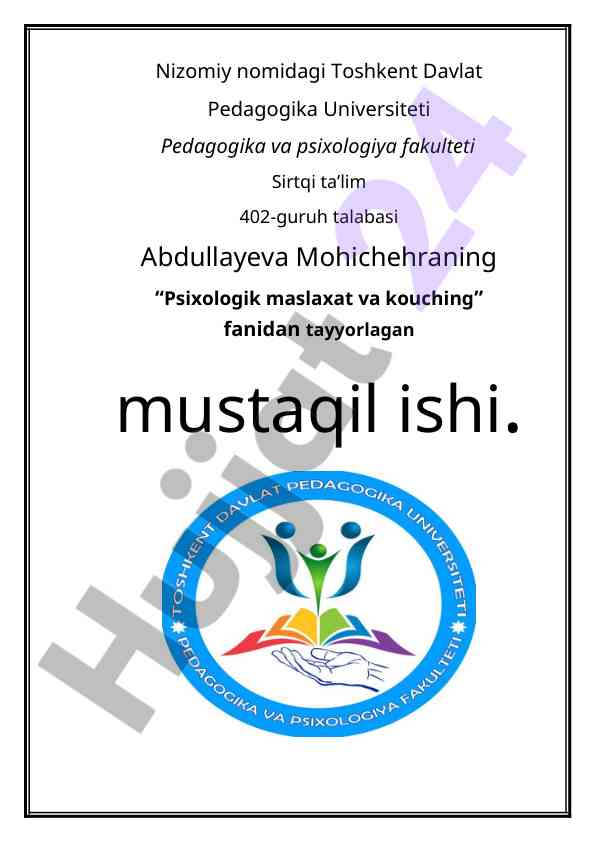 Psixologik maslaxat va kouching fanidan mustaqil ish