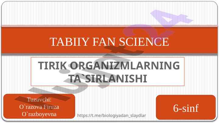 Tirki organizmlarning ta’sirlanishi muhit bilan