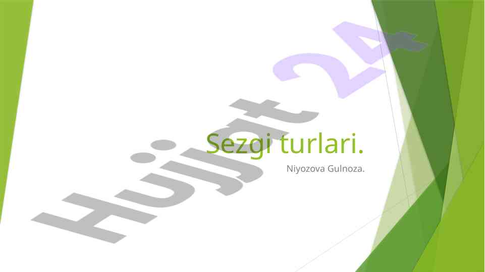 Sezgi turlari asoslari va tahlili