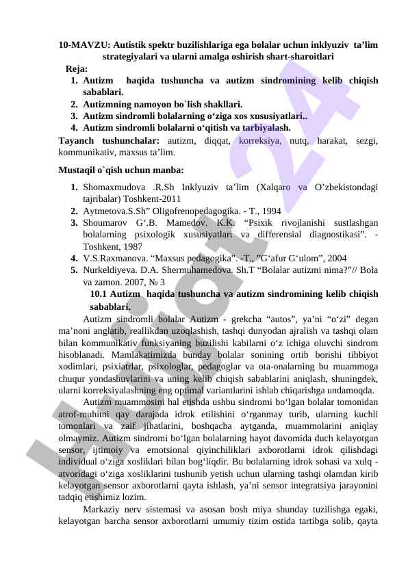 Autistik spektr buzilishlariga ega bolalar uchun taʼlim strategiyalari