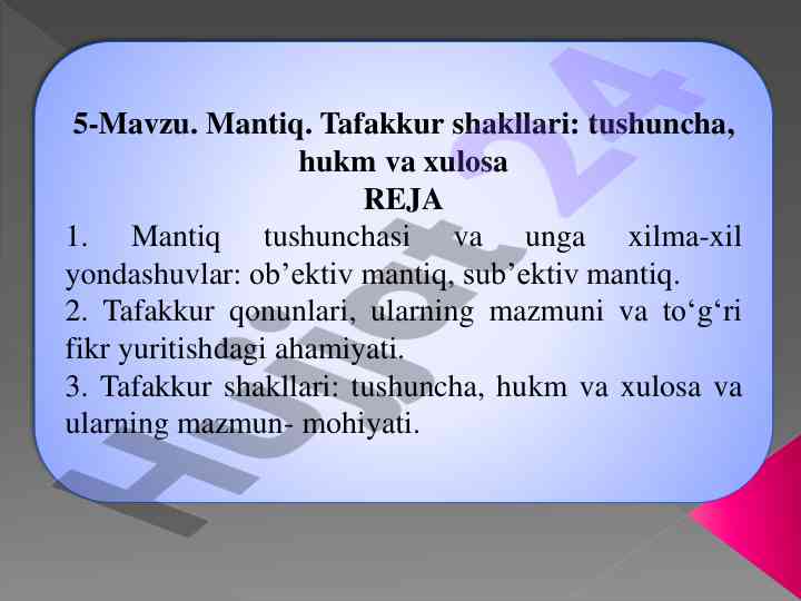 Mantiq tafakkur shakllari va ularning o‘rni