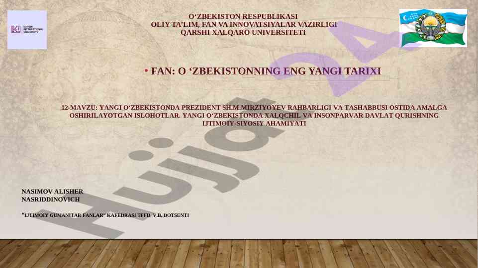 Yang uzbekistan tarixi va islohotlar ta’liqi