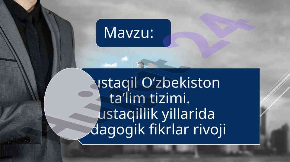 Ta‘lim va tarbiyaning rivojlanish konseptsiyalari