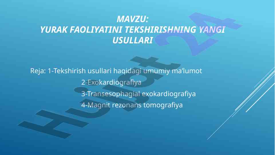 Yurak faoliyatini tekshirishning yangi usullari
