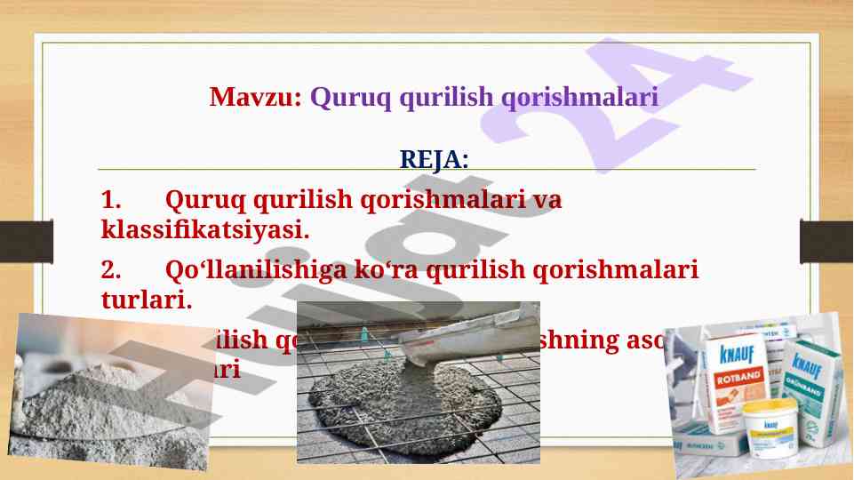Quruq qurilish qorishmalari: turlari va afzalliklari
