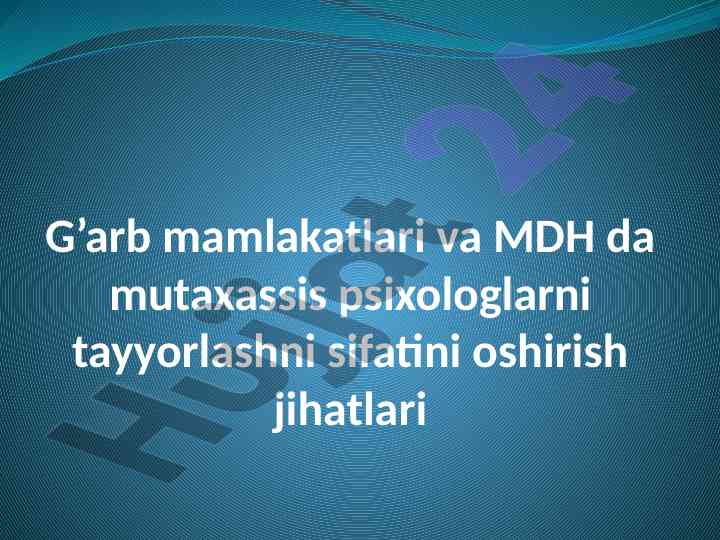G'arb mamlakatlarida psixologlarni tayyorlash