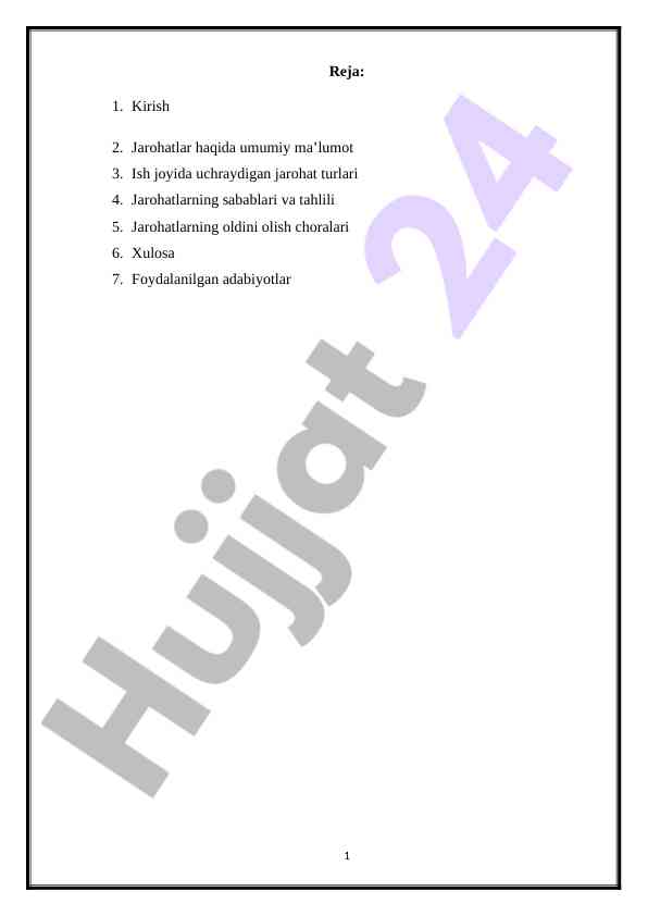 Jarohatlar haqida umumiy ma'lumotlar va oldini olish