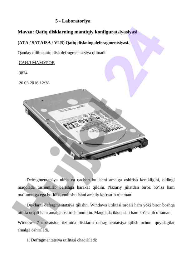 Qatiq disklarning defragmentatsiyasi bo‘yicha qo‘llanma
