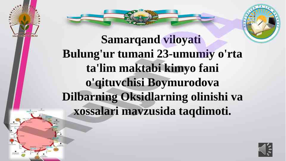 Oksidlarning olinishi va xossalari mavzusida taqdimot