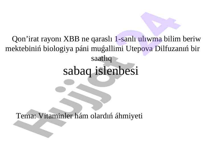 Vitaminler hám olardıń áhmiyeti sabaq islenbesi