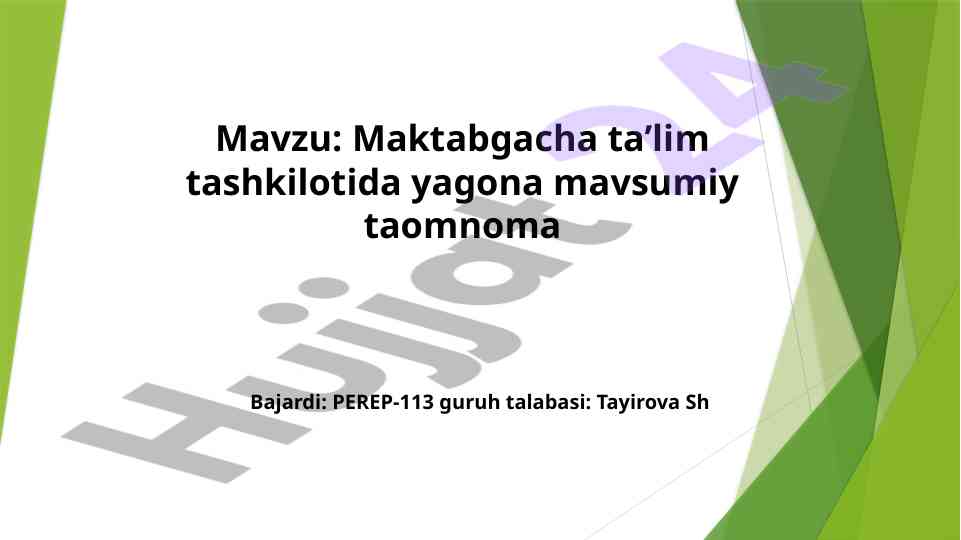 Bolalar bog‘chasida yagona mavsumiy taomnoma