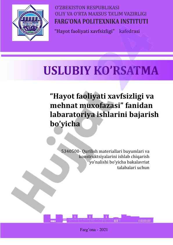 Hayot faoliyati xavfsizligi laboratoriya ishlari
